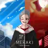 Raziel Martinez - Meraki